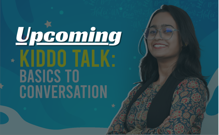 Kiddo Talk: Basics to Conversation